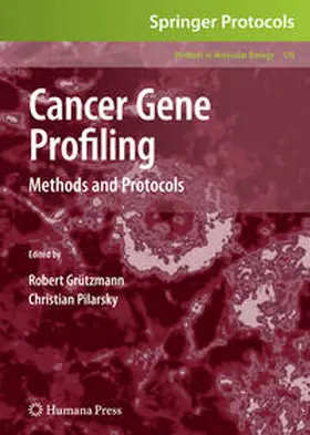 Grützmann / Pilarsky |  Cancer Gene Profiling | eBook | Sack Fachmedien