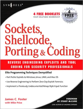 Foster |  Sockets, Shellcode, Porting, and Coding: Reverse Engineering Exploits and Tool Coding for Security Professionals | Buch |  Sack Fachmedien