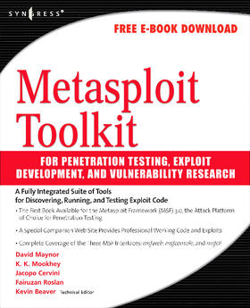 Foster / Maynor |  Metasploit Toolkit for Penetration Testing, Exploit Developm | Buch |  Sack Fachmedien