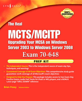 Posey |  The Real MCTS/MCITP Exam 70-648 Upgrading Your MSCA on Windows Server 2003 to Windows Server 2008 Prep Kit | Buch |  Sack Fachmedien