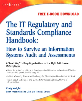 Wright |  The It Regulatory and Standards Compliance Handbook | Buch |  Sack Fachmedien