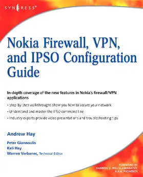 Hay / Giannoulis |  Nokia Firewall, Vpn, and Ipso Configuration Guide | Buch |  Sack Fachmedien