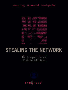 Russell / Long / Mullen |  Stealing the Network: The Complete Series Collector's Edition, Final Chapter, and DVD | Buch |  Sack Fachmedien