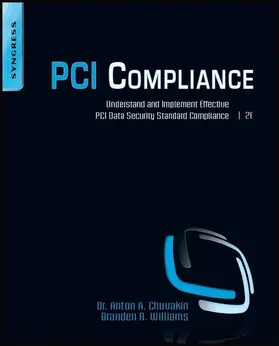 Chuvakin Ph. D. / Chuvakin / Williams |  PCI Compliance | eBook | Sack Fachmedien