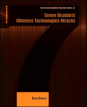 Haines |  Haines, B: 7 DEADLIEST WIRELESS TECHNOLOG | Buch |  Sack Fachmedien