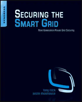 Flick / Morehouse |  Securing the Smart Grid | Buch |  Sack Fachmedien