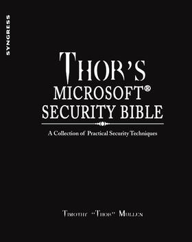 Mullen |  Thor's Microsoft Security Bible | Buch |  Sack Fachmedien
