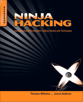 Wilhelm / Andress |  Ninja Hacking | Buch |  Sack Fachmedien
