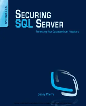 Cherry |  Securing SQL Server | eBook | Sack Fachmedien