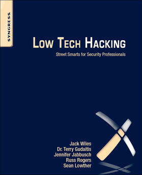 Gudaitis / Jabbusch / Rogers |  Low Tech Hacking | Buch |  Sack Fachmedien