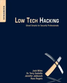 Gudaitis / Jabbusch / Rogers |  Low Tech Hacking | eBook | Sack Fachmedien