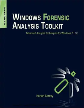 Carvey |  Windows Forensic Analysis Toolkit | eBook | Sack Fachmedien