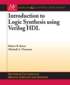  INTRO TO LOGIC SYNTHESIS USING | Buch |  Sack Fachmedien
