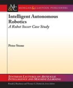  INTELLIGENT AUTONOMOUS ROBOTIC | Buch |  Sack Fachmedien