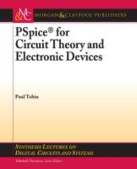  PSPICE FOR CIRCUIT THEORY & EL | Buch |  Sack Fachmedien