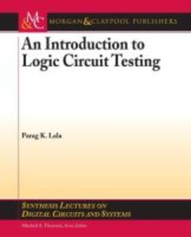 INTRO TO LOGIC CIRCUIT TESTING | Buch | 978-1-59829-350-0 | sack.de
