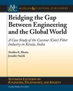 Bhatia |  Bridging the Gap Between Engineering and the Global World | Buch |  Sack Fachmedien