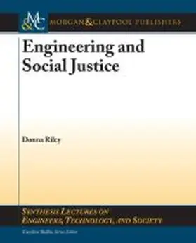 Engineering and Social Justice | Buch | 978-1-59829-626-6 | sack.de