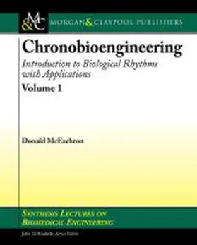 Chronobioengineering | Buch | 978-1-59829-635-8 | sack.de