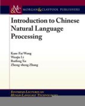 INTRO TO CHINESE NATURAL LANGU | Buch | 978-1-59829-932-8 | sack.de