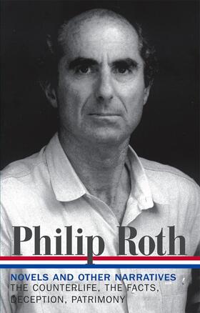 Roth / Miller |  Philip Roth: Novels & Other Narratives 1986-1991 (LOA #185) | Buch |  Sack Fachmedien