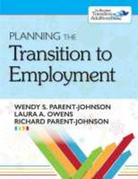 Parent-Johnson / Owens |  Planning the Transition to Employment | Buch |  Sack Fachmedien