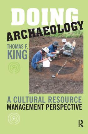 King |  Doing Archaeology | Buch |  Sack Fachmedien