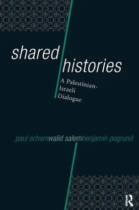 Scham / Salem / Pogrund | Shared Histories | Buch | 978-1-59874-012-7 | sack.de