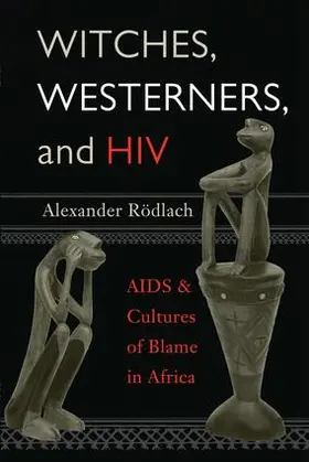 Roedlach / Rödlach | Witches, Westerners, and HIV | Buch | 978-1-59874-033-2 | sack.de