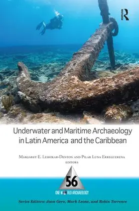 Leshikar-Denton / Luna Erreguerena |  Underwater and Maritime Archaeology in Latin America and the Caribbean | Buch |  Sack Fachmedien