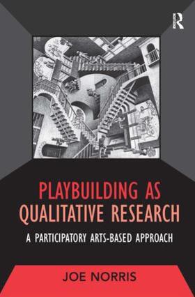 Norris |  Playbuilding as Qualitative Research | Buch |  Sack Fachmedien