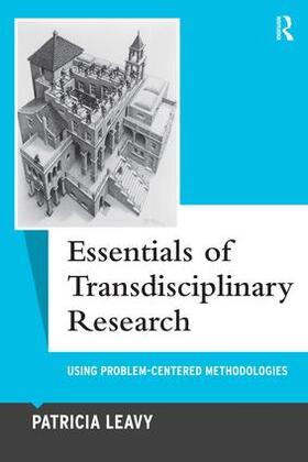 Leavy |  Essentials of Transdisciplinary Research | Buch |  Sack Fachmedien