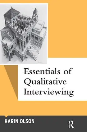 Olson |  Essentials of Qualitative Interviewing | Buch |  Sack Fachmedien