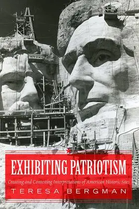 Bergman |  Exhibiting Patriotism | Buch |  Sack Fachmedien