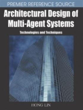 Lin |  Architectural Design of Multi-Agent Systems | Buch |  Sack Fachmedien