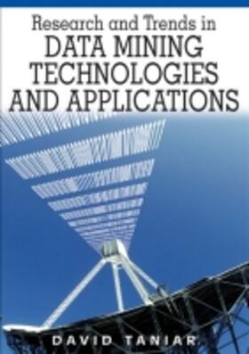 Taniar |  Research and Trends in Data Mining Technologies and Applications | Buch |  Sack Fachmedien