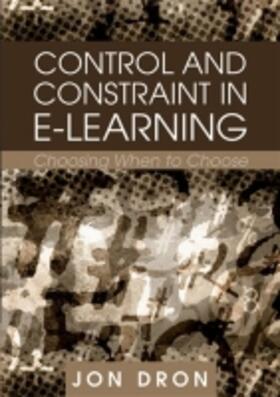 Dron |  Control and Constraint in E-Learning | Buch |  Sack Fachmedien