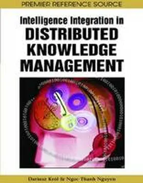 Król / Nguyen |  Intelligence Integration in Distributed Knowledge Management | Buch |  Sack Fachmedien