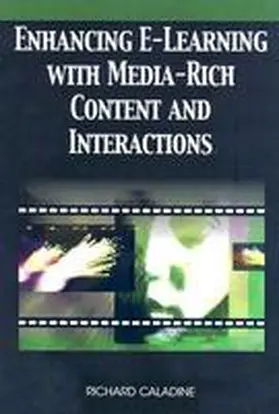 Caladine |  Enhancing E-Learning with Media-Rich Content and Interactions | Buch |  Sack Fachmedien