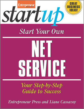 Entrepreneur Press |  Start Your Own Net Service Business: Your Step-By-Step Guide to Success | Buch |  Sack Fachmedien