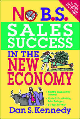 Kennedy |  No B.S. Sales Success In The New Economy | Buch |  Sack Fachmedien