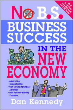 Kennedy |  No B.S. Business Success for the New Economy | Buch |  Sack Fachmedien