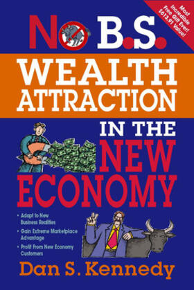 Kennedy / Entrepreneur Press |  No B.S. Wealth Attraction In The New Economy | Buch |  Sack Fachmedien