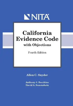 Snyder / Bocchino / Sonenshein |  California Evidence Code with Objections | Buch |  Sack Fachmedien