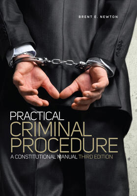 Newton |  Practical Criminal Procedure: A Constitutional Manual | Buch |  Sack Fachmedien
