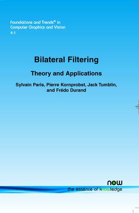 Paris / Kornprobst / Tumblin |  Bilateral Filtering | Buch |  Sack Fachmedien