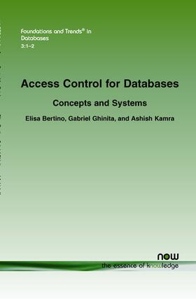 Bertino / Ghinita / Kamra |  Access Control for Databases | Buch |  Sack Fachmedien