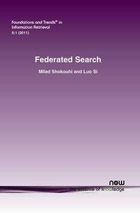 Shokouhi / Si |  Federated Search | Buch |  Sack Fachmedien