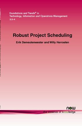 Demeulemeester/Herroelen | Robust Project Scheduling | Buch | 978-1-60198-434-0 | sack.de