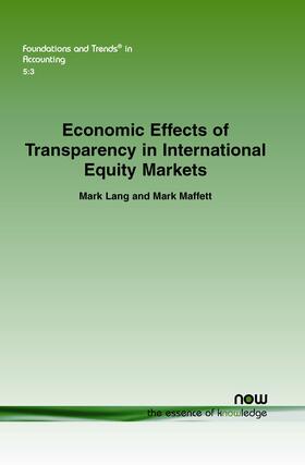 Lang / Maffett |  Economic Effects of Transparency in International Equity Markets | Buch |  Sack Fachmedien